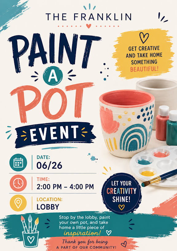 A poster advertising a Paint a Pot event at The Franklin on June 26th from 2:00 PM to 4:00 PM.