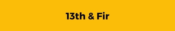 a yellow background with the words 13th & fir family housing in black