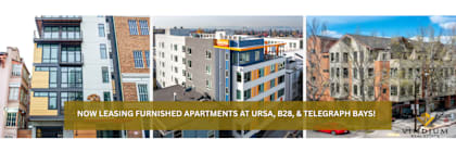 A collage of images showcasing various apartment buildings with the text "NOW LEASING FURNISHED APARTMENTS AT URSA, B28, & TELEGRAPH BAYS!" prom