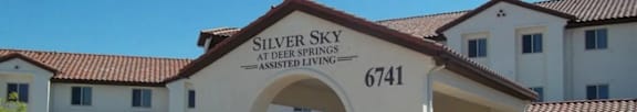 The building in the image is called Silver Sky at Deer Springs Assisted Living.
