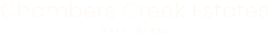 A sign that says Chambers Creek Estates Apartments.