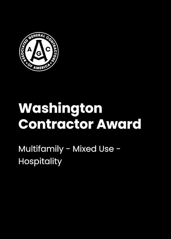 Washington Contractor Award for Multifamily - Mixed Use - Hospitality.