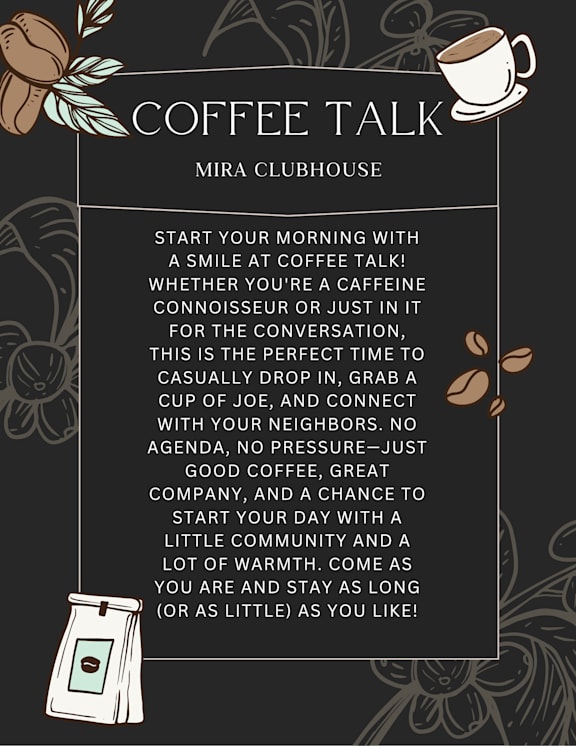 A poster advertising a Coffee Talk at Mira Clubhouse.