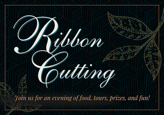 A poster advertises a Ribbon Cutting event with an invitation for food, tours, prizes, and fun.