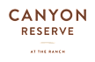 A sign that says Canyon Reserve at the ranch.