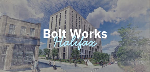 A modern building with the text "Bolt Works Halifax" overlaid on an image of a street scene.
