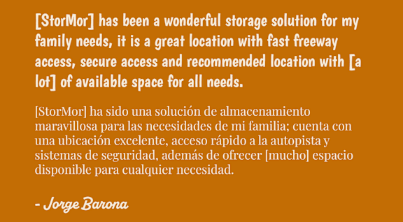 A testimonial from Jorge Barona praises the StorMor storage solution for its fast access, security, and ample space.
