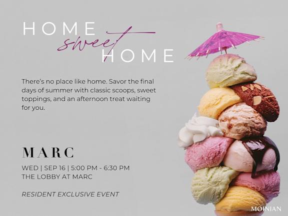 A poster advertises a home sweet home event with ice cream and an umbrella.