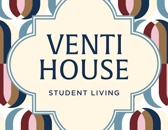 A poster with the text "VENTI HOUSE STUDENT LIVING" in the center.