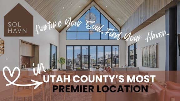 A modern interior space with the text "SOL HAVN" and "Utah County's Most Premier Location" overlaid on it.