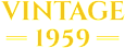 A green sign with the word VINTAGE and the year 1959.