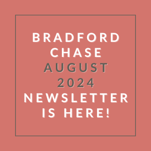 the words bradford chase august 2024 newsletter is here on an orange background