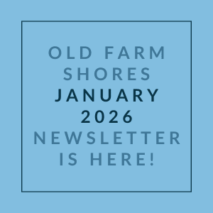 A blue square with text announcing the January 2026 newsletter for Old Farm Shores.