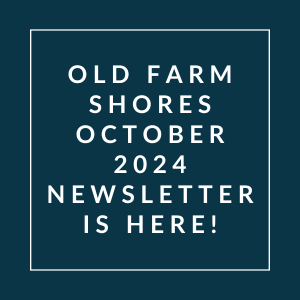 an image of a house with the words old farm shores october 2024 newsletter is