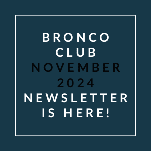a white box with the words bronco club november 2024 newsletter is here