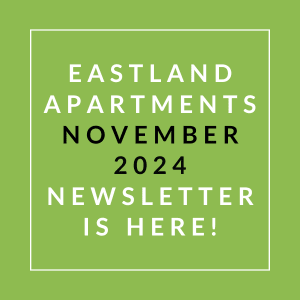 a green background with text stating eastern apartments november 2024 newsletter is here