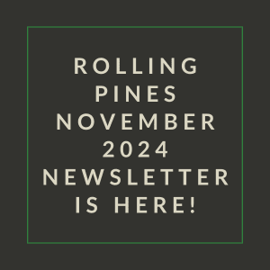 a white box with the words rolling pines november 2024 newsletter is here