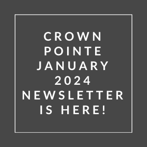 the white text on a black background says crown point january 2024 newsletter is here