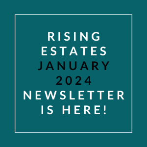 an aqua background with white text stating rising estates january 2024 newsletter is here