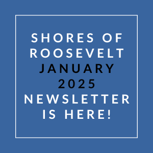 A blue square with white text announcing the availability of the Shores of Roosevelt January 2025 newsletter.