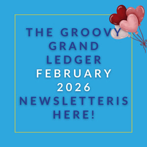The image announces the availability of the Groovy Grand Ledger January 2025 newsletter.