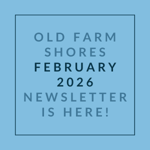 A newsletter for Old Farm Shores is available for February 2026.