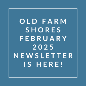 The image is a cover page of the Old Farm Shores February 2025 newsletter.
