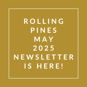 The image announces the release of the Rolling Pines May 2025 newsletter.