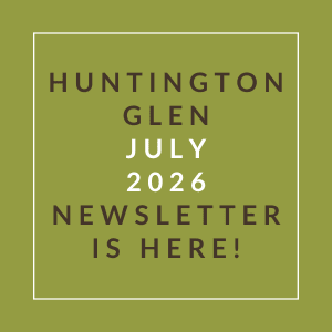 The image is a cover of the Huntington Glen July 2026 newsletter.