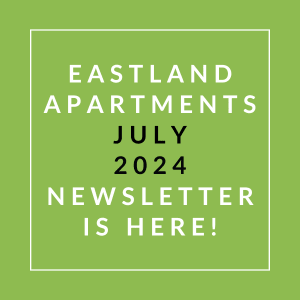 a green field with the text eastern apartments july 2024 newsletter is here
