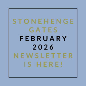 The image is a cover of the Stonehenge Gates newsletter for February 2026.