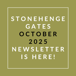 The image is promoting the Stonehenge Gates October 2025 newsletter.