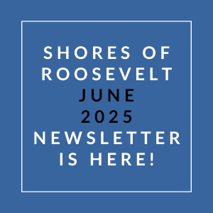 A blue square with white text announcing the Shores of Roosevelt June 2025 newsletter.