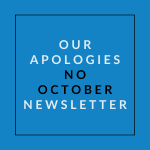 A blue square with the text "Our Apologies No October Newsletter" written in white.
