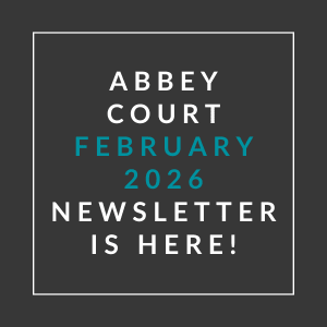 A newsletter for Abbey Court in February 2026 is available.