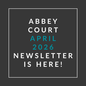 The image announces the availability of the Abbey Court May 2025 newsletter.