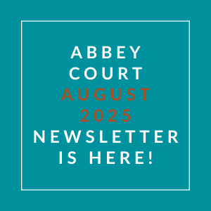 A newsletter from Abbey Court is available for August 2025.