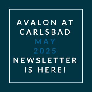 Avalon at Carlsbad May 2025 newsletter.