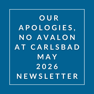 A newsletter cover with the title "Our Apologies, No Avalon at Carlsbad May 2026".