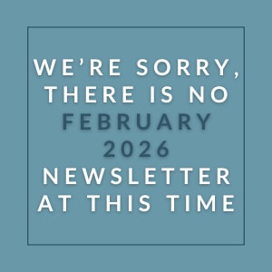 A message stating that there is no February 2026 newsletter at this time.