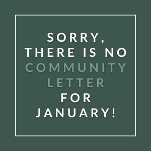 A sign apologizing for the lack of a community letter in January.