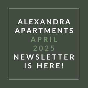The image is a cover of the Alexandra Apartments April 2025 newsletter.