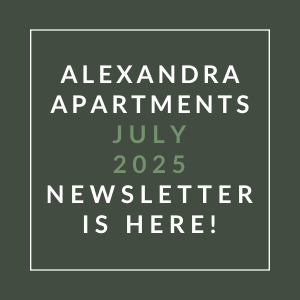 The image is a cover of the Alexandra Apartments July 2025 newsletter.