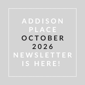 The image displays a newsletter announcement for Addison Place in November 2025.