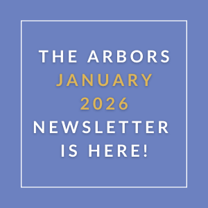 The Arbors January 2026 Newsletter is here.