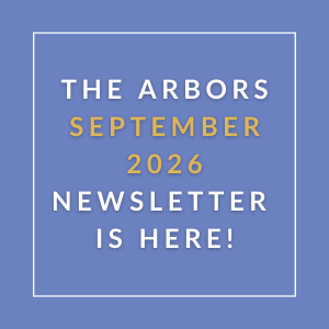 The Arbors September 2026 Newsletter is here.