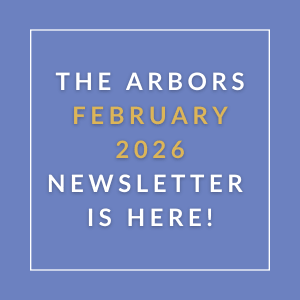 The Arbors January 2026 Newsletter is here.