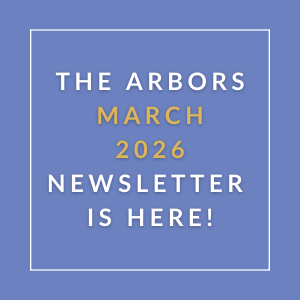 The Arbors March 2026 Newsletter is here.