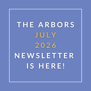 The Arbors July 2026 Newsletter is here.