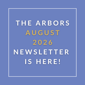 The Arbors August 2026 Newsletter is here.